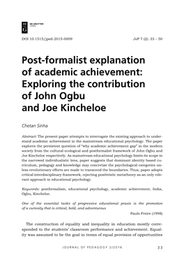 Post-Formalist Explanation of Academic Achievement: Exploring the Contribution of John Ogbu and Joe Kincheloe