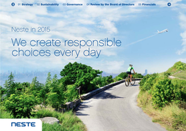 Neste in 2015 We Create Responsible Choices Every Day 02