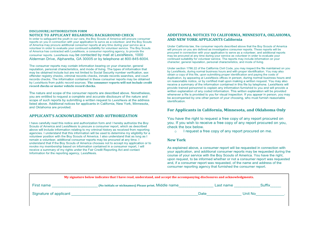 APPLICANT's ACKNOWLEDGMENT and AUTHORIZATION ADDITIONAL NOTICES to CALIFORNIA, MINNESOTA, OKLAHOMA, and NEW YORK APPLICANTS Ca