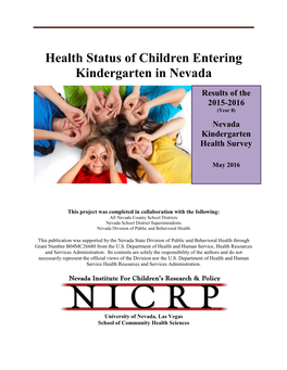 Health Status of Children Entering Kindergarten in Nevada