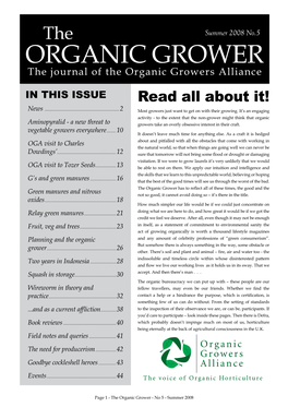ORGANIC GROWER the Journal of the Organic Growers Alliance in THIS ISSUE Read All About It! News