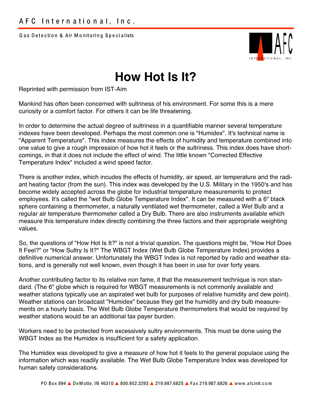 How Hot Is It? Reprinted with Permission from IST-Aim