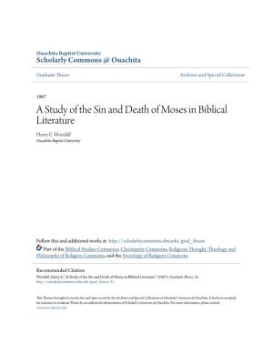 A Study of the Sin and Death of Moses in Biblical Literature Harry E