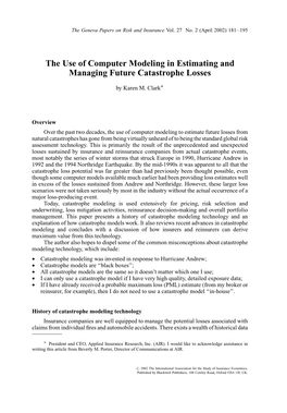 The Use of Computer Modeling in Estimating and Managing Future Catastrophe Losses