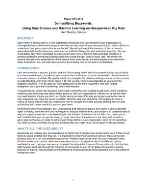 Demystifying Buzzwords: Using Data Science and Machine Learning on Unsupervised Big Data Ben Murphy, Zencos