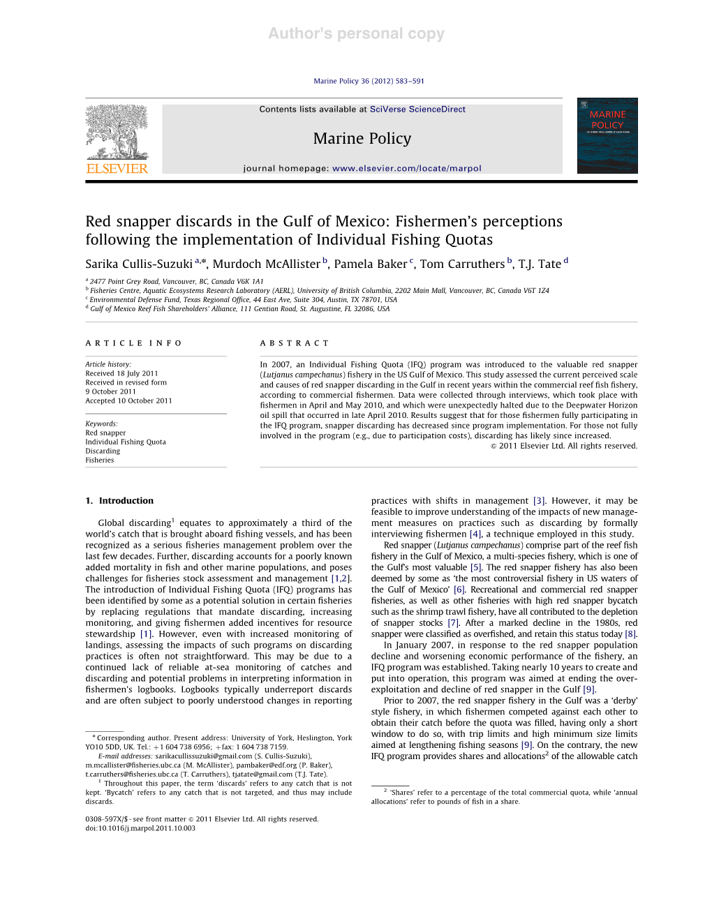 Red Snapper Discards in the Gulf of Mexico: Fishermen’S Perceptions Following the Implementation of Individual Fishing Quotas