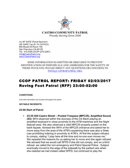 CCOP PATROL REPORT: FRIDAY 02/03/2017 Roving Foot Patrol (RFP) 23:00-02:00