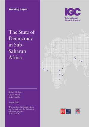 The State of Democracy in Sub- Saharan Africa