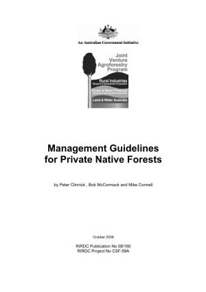 Management Guidelines for Private Native Forests