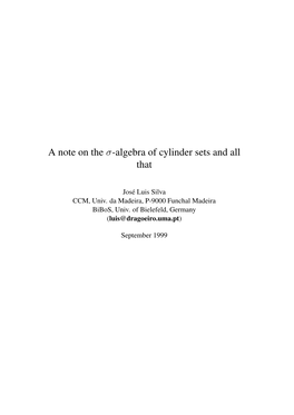A Note on the Σ-Algebra of Cylinder Sets and All That