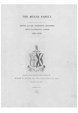 The Mylne Family [Microform] : Master Masons, Architects, Engineers, Their Professional Career, 1481-1876