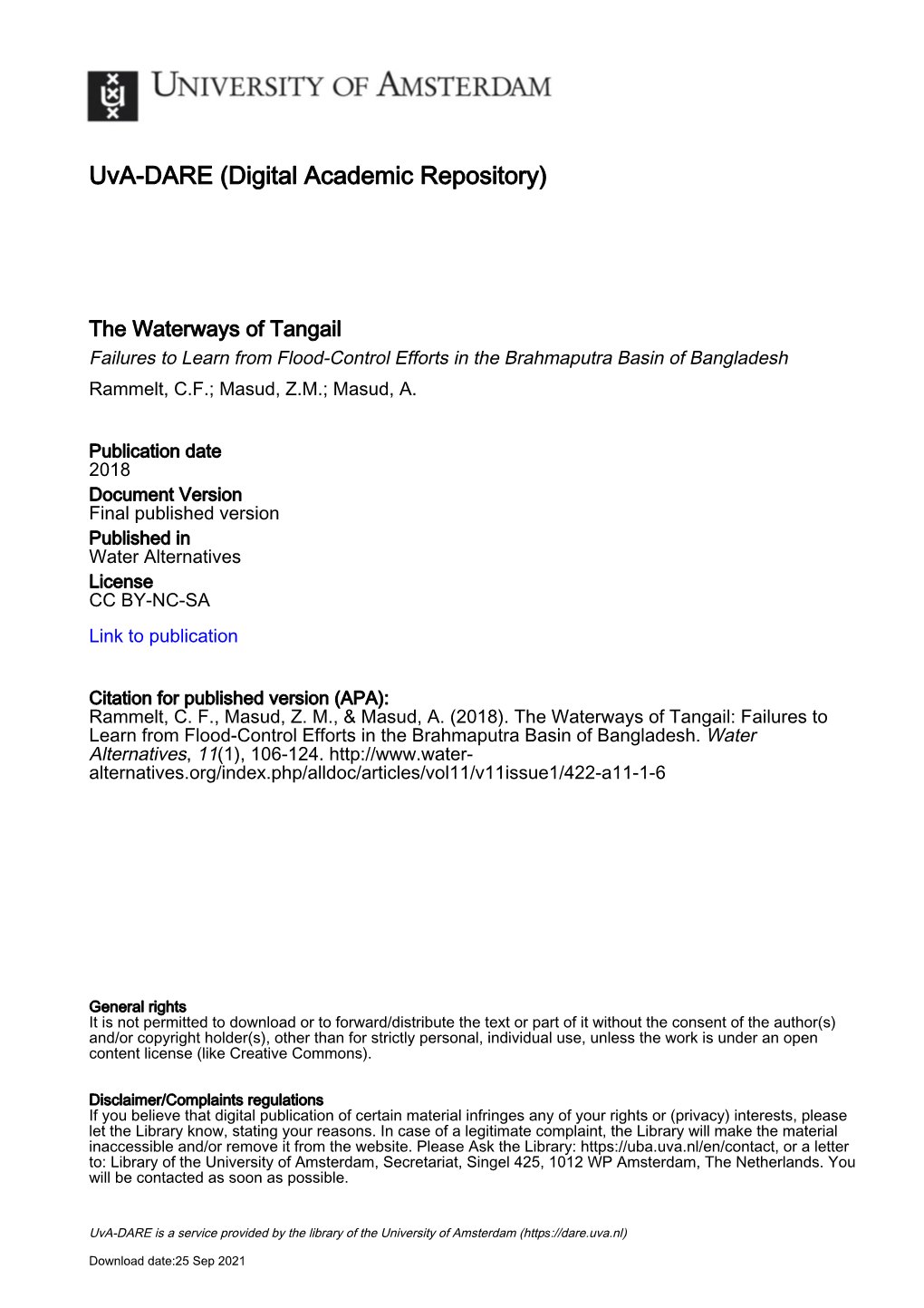 The Waterways of Tangail Failures to Learn from Flood-Control Efforts in the Brahmaputra Basin of Bangladesh Rammelt, C.F.; Masud, Z.M.; Masud, A