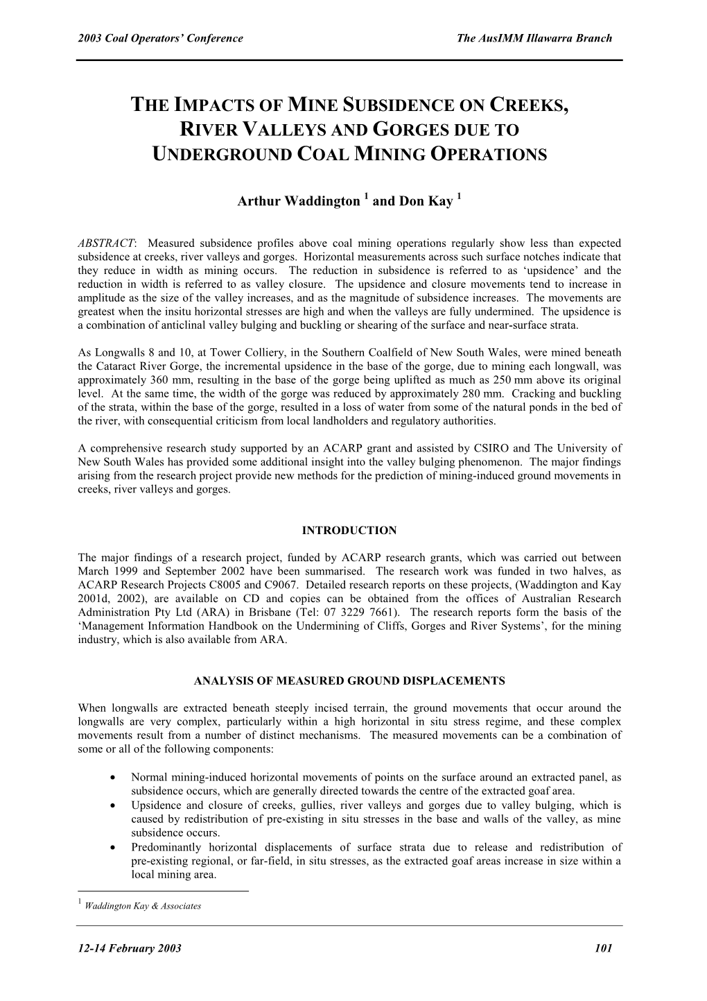 The Impacts of Mine Subsidence on Creeks, River Valleys and Gorges Due to Underground Coal Mining Operations