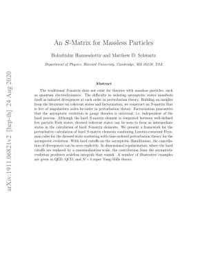 An S-Matrix for Massless Particles Arxiv:1911.06821V2 [Hep-Th]