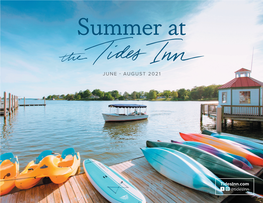Summer at the Tides Inn JUNE