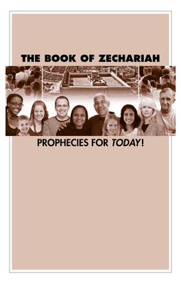 The Book of Zechariah Prophecies for Today !