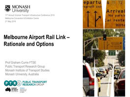 Melbourne Airport Rail Link – Rationale and Options