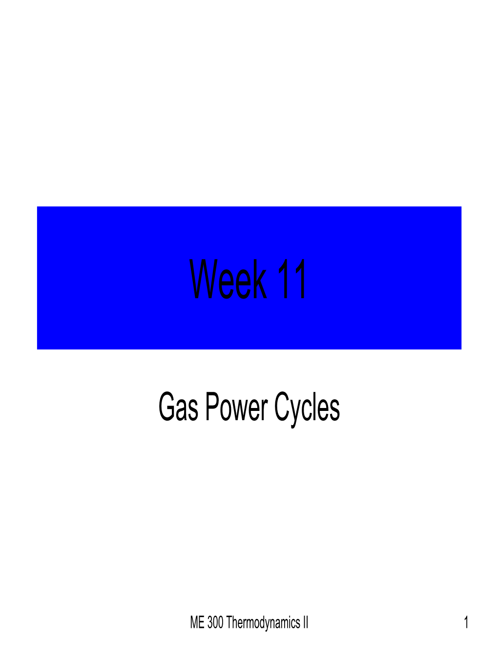 Gas Power Cycles