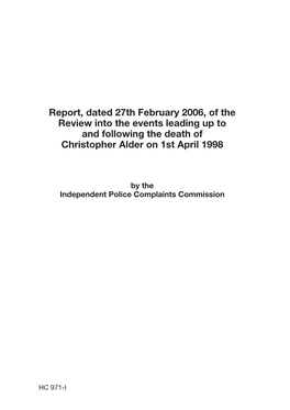 Report, Dated 27Th February 2006, of the Review Into the Events Leading up to and Following the Death of Christopher Alder on 1St April 1998