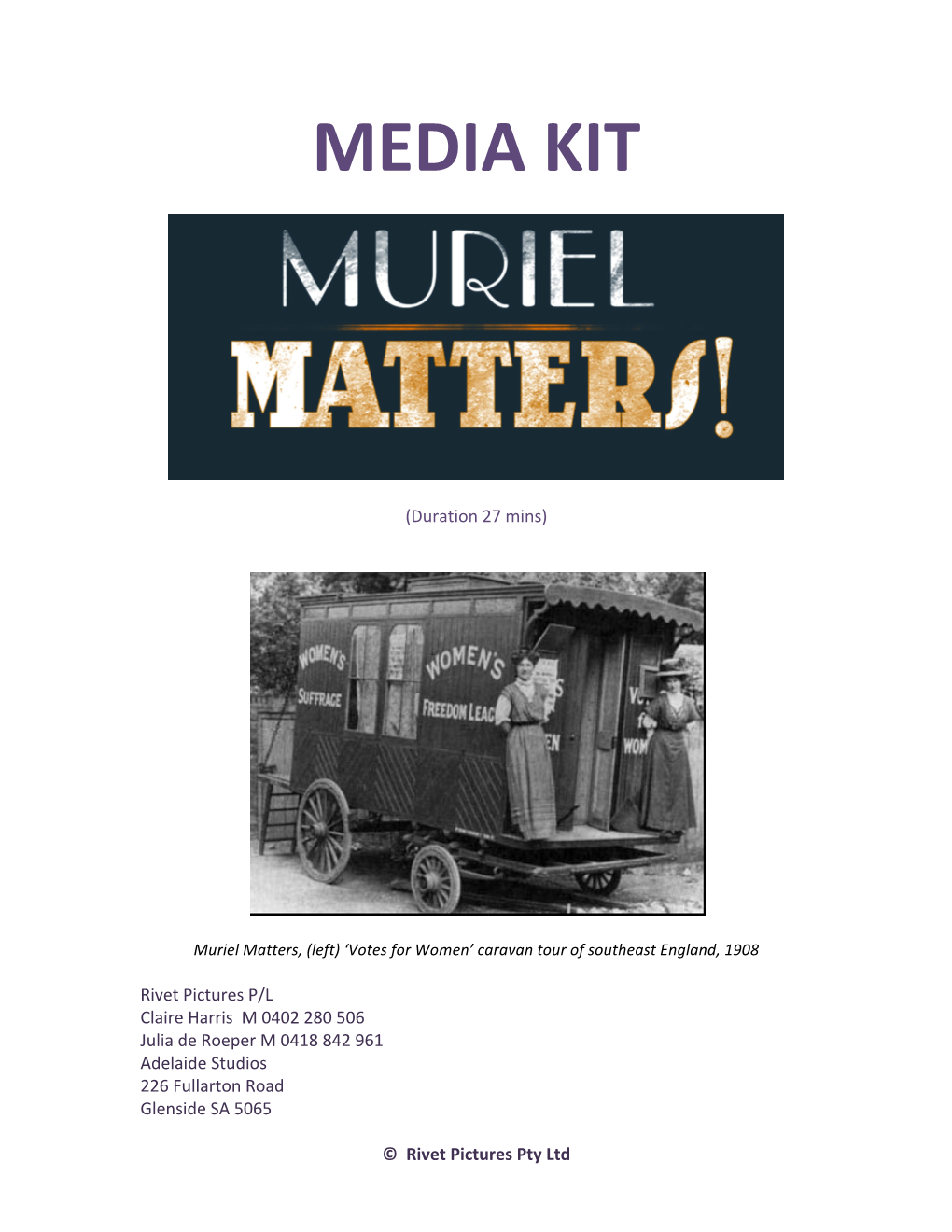 To Download MURIEL MATTERS Press