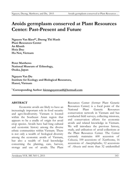 Aroids Germplasm Conserved at Plant Resources Center: Past-Present and Future