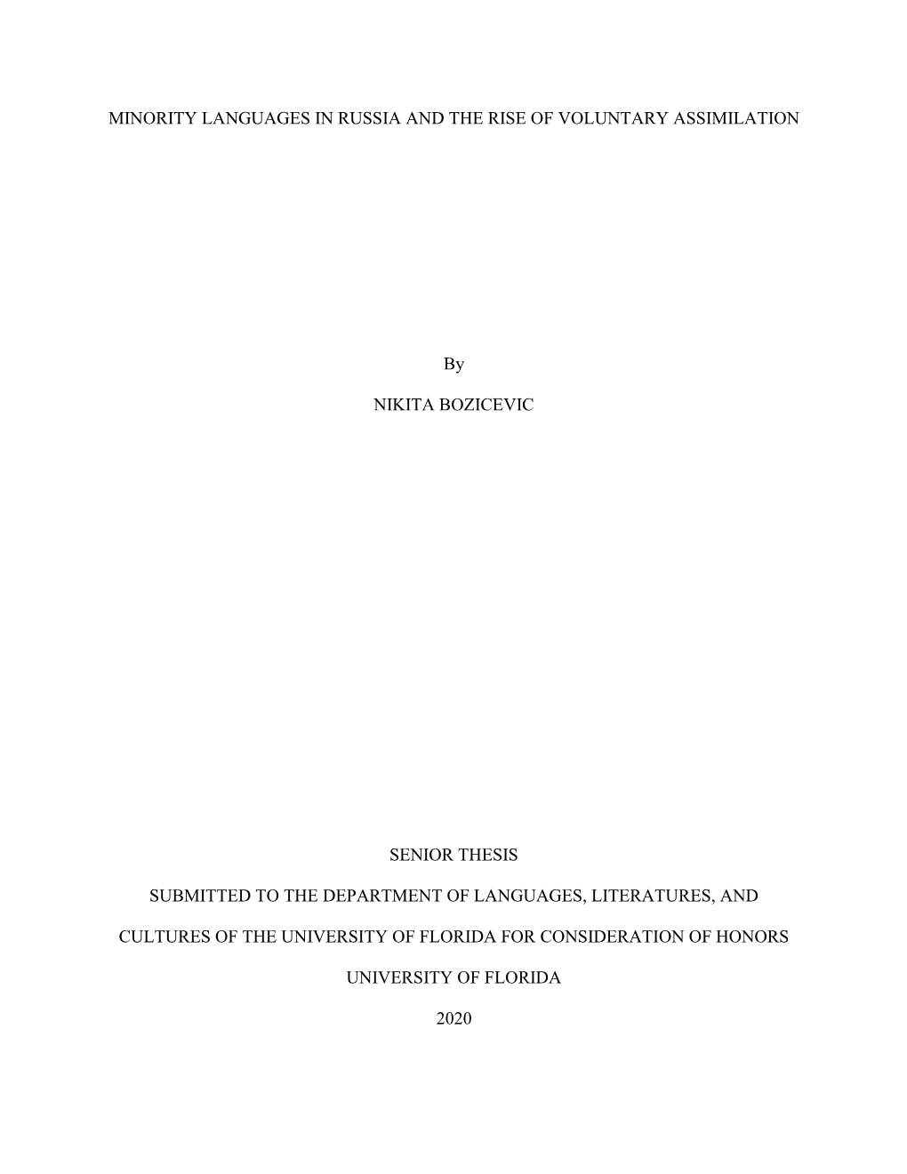 Minority Languages in Russia and the Rise of Voluntary Assimilation