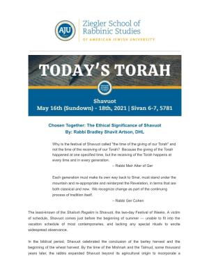 The Ethical Significance of Shavuot By: Rabbi Bradley Shavit Artson, DHL