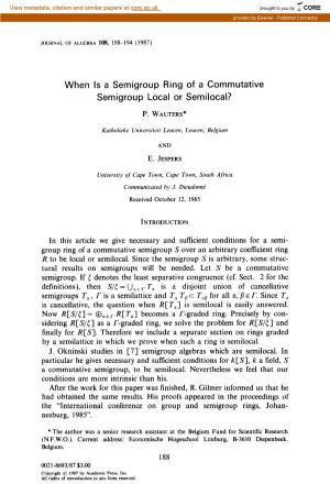 When Is a Semigroup Ring of a Commutative Semigroup Local Or Semilocal?