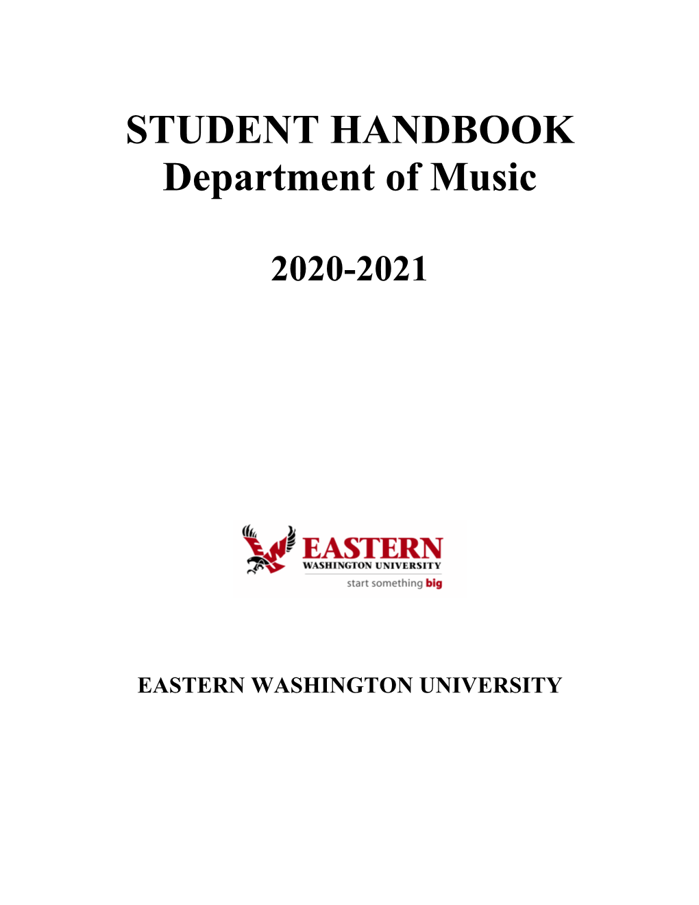 STUDENT HANDBOOK Department of Music