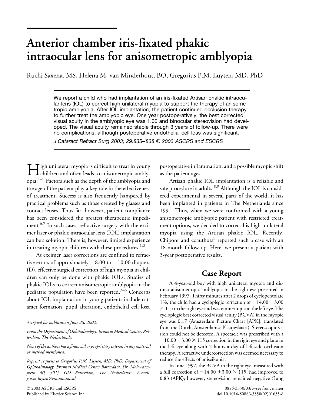 Anterior Chamber Iris-Fixated Phakic Intraocular Lens for Anisometropic Amblyopia