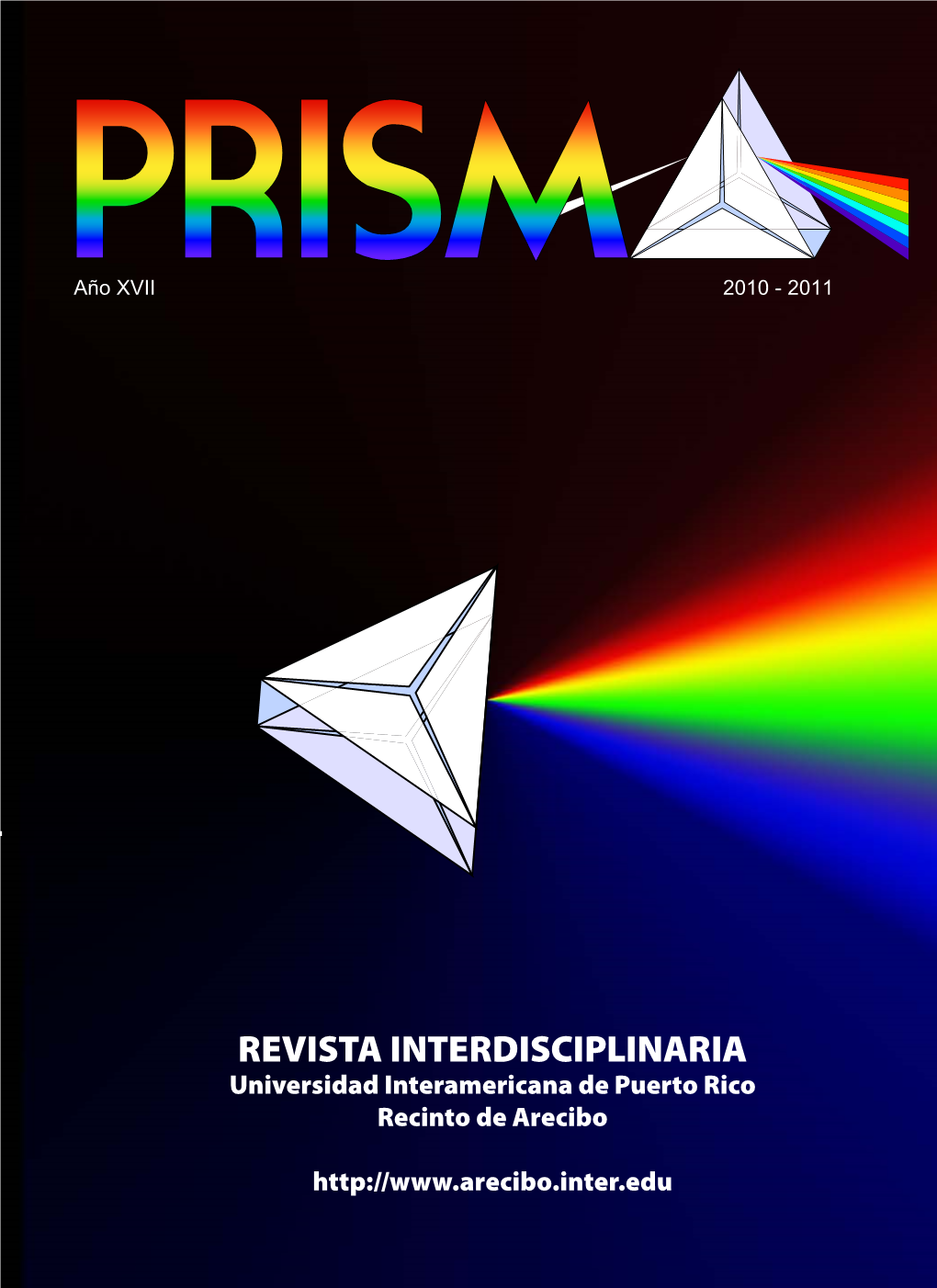 REVISTA INTERDISCIPLINARIA Universidad Interamericana De Puerto Rico Recinto De Arecibo