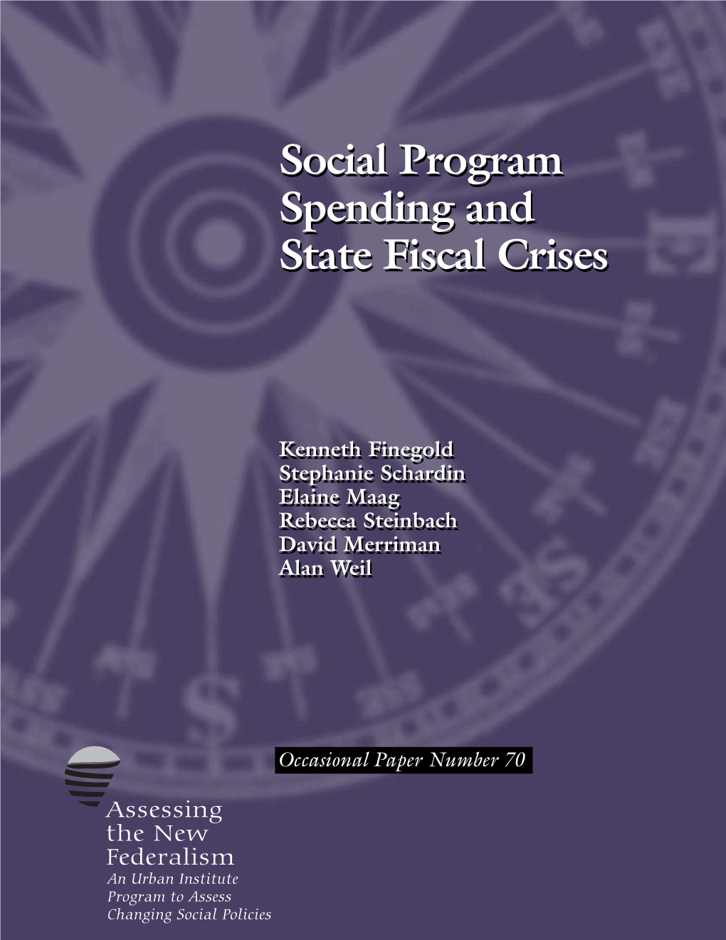 Social Program Spending and State Fiscal Crises