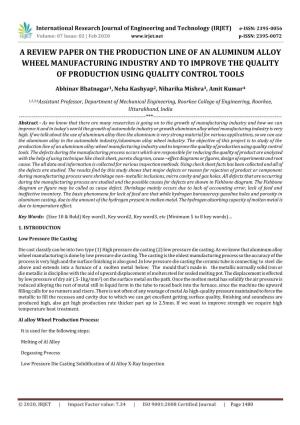A Review Paper on the Production Line of an Aluminum Alloy Wheel Manufacturing Industry and to Improve the Quality of Production Using Quality Control Tools
