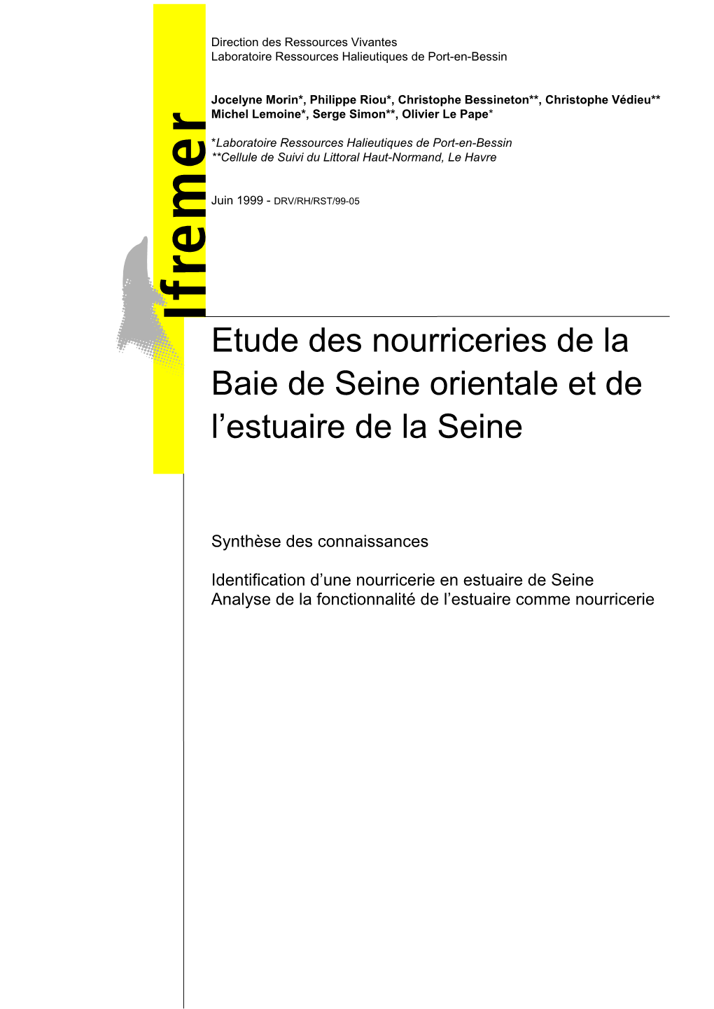 Etude Des Nourriceries De La Baie De Seine Orientale Et De L'estuaire De La Seine