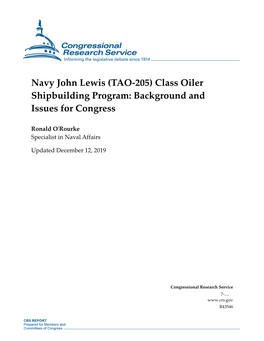 Navy John Lewis (TAO-205) Class Oiler Shipbuilding Program: Background and Issues for Congress