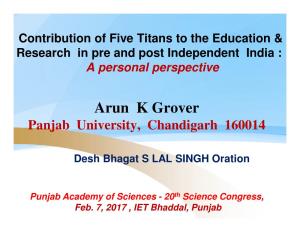 Arun K Grover Panjab University, Chandigarh 160014