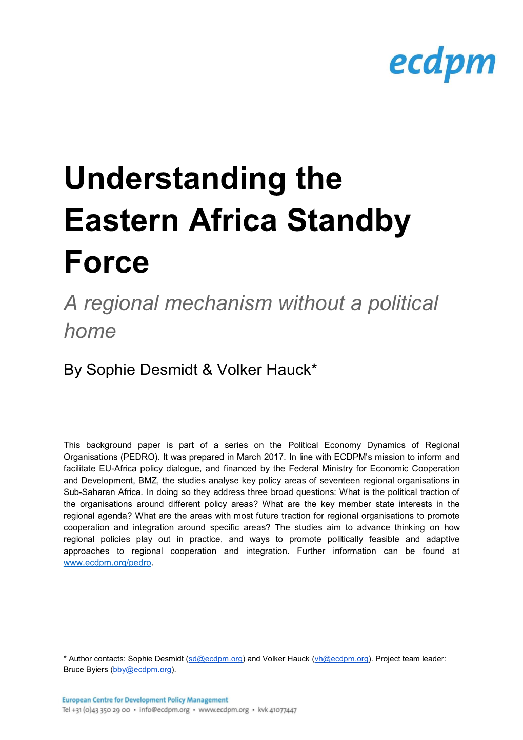 Understanding the Eastern Africa Standby Force a Regional Mechanism Without a Political Home