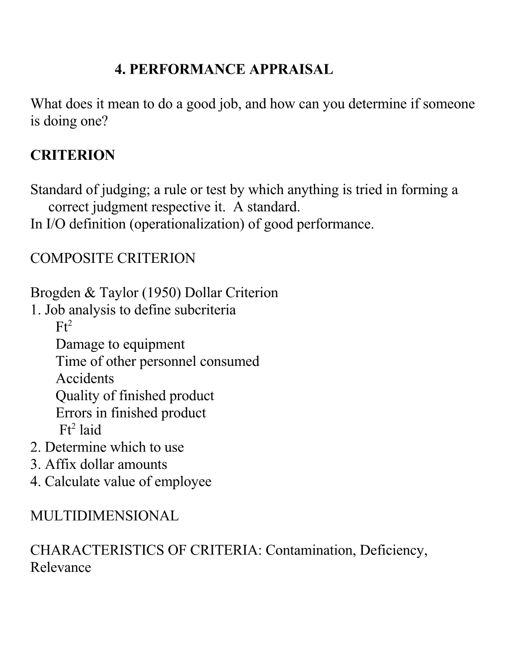 Standard of Judging; a Rule Or Test by Which Anything Is Tried in Forming A