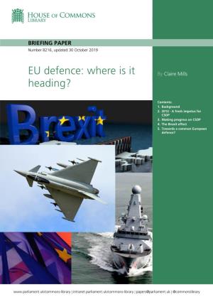 European Defence: Where Is It Heading?