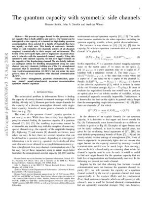 The Quantum Capacity with Symmetric Side Channels Graeme Smith, John A