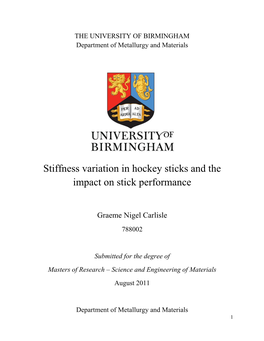 Stiffness Variation in Hockey Sticks and the Impact on Stick Performance