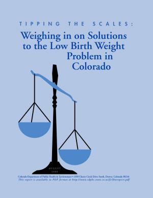 Low Birth Weight Problem in Colorado