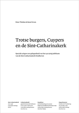 Trotse Burgers, Cuypers En De Sint-Catharinakerk