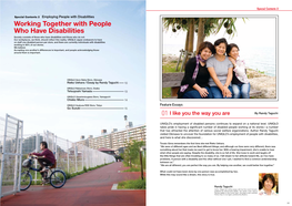 Working Together with People Who Have Disabilities Society Consists of Those Who Have Disabilities and Those Who Do Not