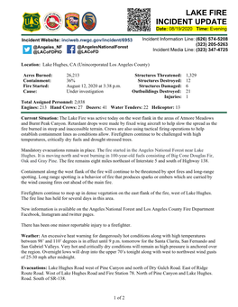 LAKE FIRE INCIDENT UPDATE Date: 08/19/2020 Time: Evening