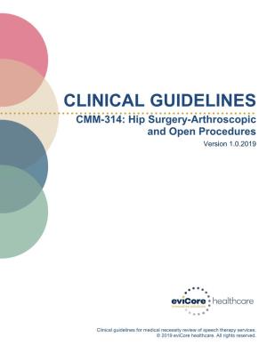 CMM-314: Hip Surgery-Arthroscopic and Open Procedures Version 1.0.2019