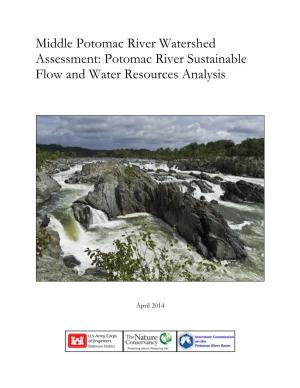 Middle Potomac River Watershed Assessment: Potomac River Sustainable Flow and Water Resources Analysis