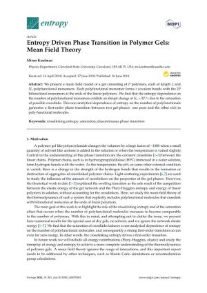 Entropy Driven Phase Transition in Polymer Gels: Mean Field Theory