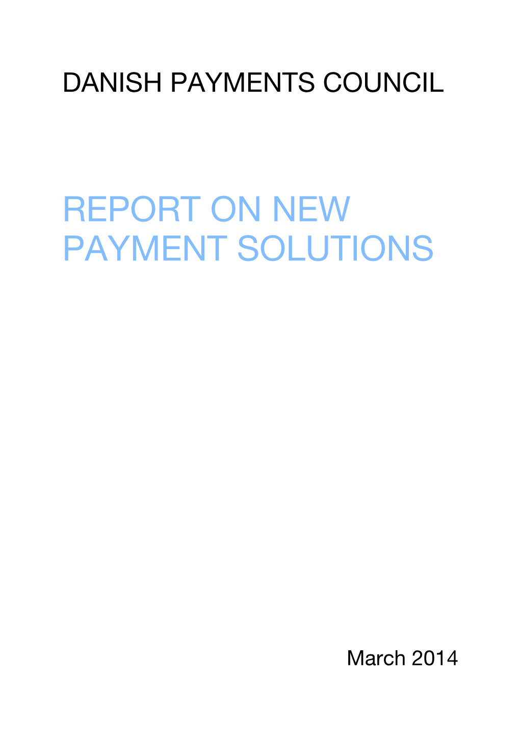 Report on New Payment Solutions