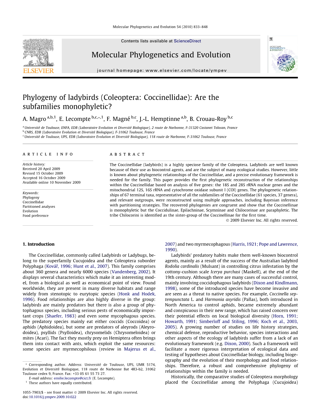 Phylogeny of Ladybirds (Coleoptera: Coccinellidae): Are the Subfamilies Monophyletic?